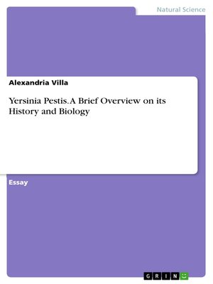 cover image of Yersinia Pestis. a Brief Overview on its History and Biology